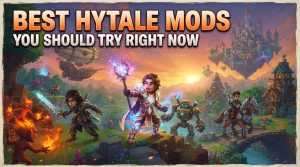 Best Hytale Mods You Should Try Right Now
