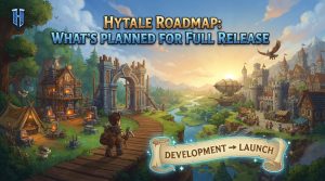 Hytale Roadmap: What's Planned for Full Release
