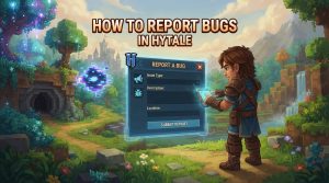 How to Report Bugs in Hytale